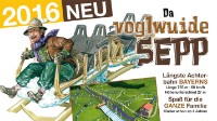 Ab 2016 geht das Rodel- und Freizeitparadies Sankt Englmar in eine neue Dimension…  Auf der längsten Achterbahn Bayerns mit einer Länge von 755 Metern und einem Höhen­unterschied von 27 Metern saust der "voglwuide Sepp" ab Pfingsten 2016 den Egidi-Buckel hinunter und wieder hinauf - die Bobs muten wie ein alter bayerischer Hornschlitten an, der auf seinem Weg ins Tal ein Fuhre Holz hinter sich her zieht - gesteuert vom urigen Steuermann "Sepp" und dahinter sitzen die Gäste !